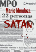 Kniha: Satan (Mario Mendoza). Kristián, 2017 Kniha: Satan (Mario Mendoza). Kristián, 2017