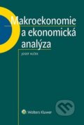Kniha: Makroekonomie a ekonomická analýza (Josef Vlček). Wolters Kluwer ČR, 2017 Kniha: Makroekonomie a ekonomická analýza (Josef Vlček). Wolters Kluwer ČR, 2017