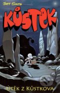 Kniha: Kůstek: Útěk z Kůstkova (Jeff Smith). Crew, 2014 Kniha: Kůstek: Útěk z Kůstkova (Jeff Smith). Crew, 2014