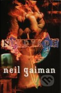 Kniha: Nikdykde (Neil Gaiman). Polaris, 2017 Kniha: Nikdykde (Neil Gaiman). Polaris, 2017