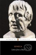 Kniha: Letters from a Stoic (Lucius Annaeus Seneca). Penguin Books, 2004 Kniha: Letters from a Stoic (Lucius Annaeus Seneca). Penguin Books, 2004