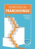 Kompendium franchisingu - Jozef Orgonáš, Jozef Šétaffy, Pavol Rak, 2017