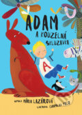 Kniha: Adam a kouzelná skluzavka (Mária Lazárová). Slovart CZ, 2017 Kniha: Adam a kouzelná skluzavka (Mária Lazárová). Slovart CZ, 2017