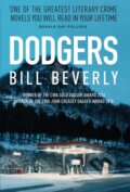 Kniha: Dodgers (Bill Beverly). No Exit, 2016 Kniha: Dodgers (Bill Beverly). No Exit, 2016
