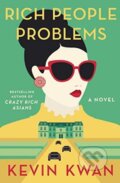 Kniha: Rich People Problems (Kevin Kwan). Random House, 2017 Kniha: Rich People Problems (Kevin Kwan). Random House, 2017