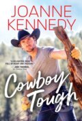 Kniha: Cowboy Tough (Joanne Kennedy). Sourcebooks Casablanca, 2022 Kniha: Cowboy Tough (Joanne Kennedy). Sourcebooks Casablanca, 2022
