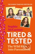 Kniha: Tired and Tested (Sophie Mccartney). HarperCollins, 2022 Kniha: Tired and Tested (Sophie Mccartney). HarperCollins, 2022