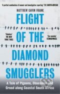 Kniha: Flight of the Diamond Smugglers, 2022 Kniha: Flight of the Diamond Smugglers, 2022
