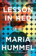 Kniha: Lesson In Red (Maria Hummel). Counterpoint, 2022 Kniha: Lesson In Red (Maria Hummel). Counterpoint, 2022