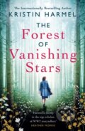 Kniha: The Forest of Vanishing Stars (Kristin Harmel). Mountain Leopard Press, 2022 Kniha: The Forest of Vanishing Stars (Kristin Harmel). Mountain Leopard Press, 2022