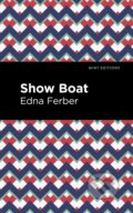Kniha: Show Boat (Edna Ferber). , 2023 Kniha: Show Boat (Edna Ferber). , 2023