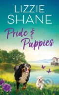 Kniha: Pride & Puppies (Lizzie Shane). Forever, 2023 Kniha: Pride & Puppies (Lizzie Shane). Forever, 2023
