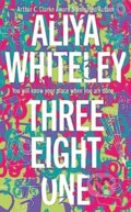 Kniha: Three Eight One (Aliya Whiteley). Solaris, 2025 Kniha: Three Eight One (Aliya Whiteley). Solaris, 2025