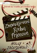 Kniha: Znovuzjevení Rachel Priceové (Holly Jackson), 2025 Kniha: Znovuzjevení Rachel Priceové (Holly Jackson), 2025