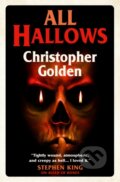 Kniha: All Hallows (Christopher Golden). Titan Books, 2023 Kniha: All Hallows (Christopher Golden). Titan Books, 2023