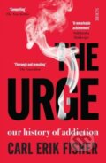 Kniha: The Urge (Carl Erik Fisher). Scribe Publications, 2023 Kniha: The Urge (Carl Erik Fisher). Scribe Publications, 2023