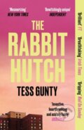 Kniha: The Rabbit Hutch (Tess Gunty). Oneworld Publications, 2023 Kniha: The Rabbit Hutch (Tess Gunty). Oneworld Publications, 2023