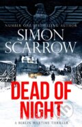 Kniha: Dead of Night (Simon Scarrow). Headline Book, 2023 Kniha: Dead of Night (Simon Scarrow). Headline Book, 2023