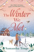 Kniha: The Winter We Met (Samantha Tonge). Aria, 2021 Kniha: The Winter We Met (Samantha Tonge). Aria, 2021