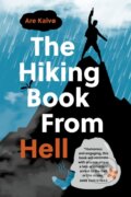 Kniha: The Hiking Book From Hell (Are Kalvo). , 2022 Kniha: The Hiking Book From Hell (Are Kalvo). , 2022