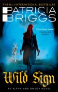 Kniha: Wild Sign (Patricia Briggs). Orbit, 2022 Kniha: Wild Sign (Patricia Briggs). Orbit, 2022
