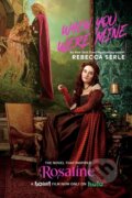 Kniha: When You Were Mine (Rebecca Serle). Simon & Schuster Books for Young Readers, 2022 Kniha: When You Were Mine (Rebecca Serle). Simon & Schuster Books for Young Readers, 2022