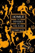Kniha: The Odyssey & The Iliad Complete (Homer). Flame Tree Publishing, 2022 Kniha: The Odyssey & The Iliad Complete (Homer). Flame Tree Publishing, 2022