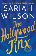 Kniha: The Hollywood Jinx (Sariah Wilson). , 2023 Kniha: The Hollywood Jinx (Sariah Wilson). , 2023