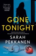 Kniha: Gone Tonight (Sarah Pekkanen). St. Martins Griffin, 2024 Kniha: Gone Tonight (Sarah Pekkanen). St. Martins Griffin, 2024