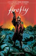 Kniha: Firefly: The Unification War Vol. 2 (Greg Pak). Boom! Studios, 2021 Kniha: Firefly: The Unification War Vol. 2 (Greg Pak). Boom! Studios, 2021