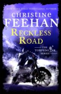 Kniha: Reckless Road (Christine Feehan). Piatkus, 2021 Kniha: Reckless Road (Christine Feehan). Piatkus, 2021