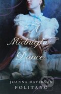 Kniha: A Midnight Dance (Joanna Davidson Politano). , 2021 Kniha: A Midnight Dance (Joanna Davidson Politano). , 2021