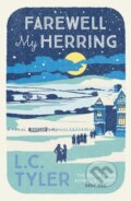 Kniha: Farewell My Herring (L. C. Tyler). Allison & Busby, 2021 Kniha: Farewell My Herring (L. C. Tyler). Allison & Busby, 2021