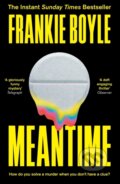 Kniha: Meantime (Frankie Boyle). Baskerville, 2023 Kniha: Meantime (Frankie Boyle). Baskerville, 2023