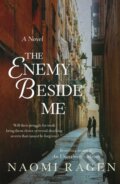Kniha: The Enemy Beside Me (Naomi Ragen). St. Martins Griffin, 2023 Kniha: The Enemy Beside Me (Naomi Ragen). St. Martins Griffin, 2023