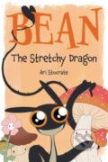 Kniha: Bean The Stretchy Dragon (Ari Stocrate). Andrews McMeel, 2023 Kniha: Bean The Stretchy Dragon (Ari Stocrate). Andrews McMeel, 2023
