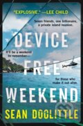 Kniha: Device Free Weekend (Sean Doolittle). , 2023 Kniha: Device Free Weekend (Sean Doolittle). , 2023