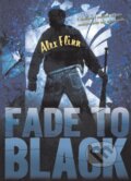 Kniha: Fade To Black (Alex Flinn). HarperCollins, 2023 Kniha: Fade To Black (Alex Flinn). HarperCollins, 2023