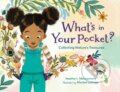 Kniha: What's in Your Pocket? (Heather L. Montgomery a Maribel Lechuga). , 2024 Kniha: What's in Your Pocket? (Heather L. Montgomery a Maribel Lechuga). , 2024