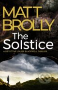 Kniha: The Solstice (Matt Brolly). Thomas & Mercer, 2024 Kniha: The Solstice (Matt Brolly). Thomas & Mercer, 2024