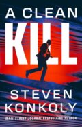 Kniha: A Clean Kill (Steven Konkoly). Thomas & Mercer, 2024 Kniha: A Clean Kill (Steven Konkoly). Thomas & Mercer, 2024