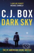 Kniha: Dark Sky (C.J. Box). Head of Zeus, 2021 Kniha: Dark Sky (C.J. Box). Head of Zeus, 2021