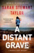 Kniha: A Distant Grave (Sarah Stewart Taylor). St. Martin´s Press, 2022 Kniha: A Distant Grave (Sarah Stewart Taylor). St. Martin´s Press, 2022