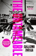 Kniha: The Untameable (Guillermo Arriaga). MacLehose Press, 2022 Kniha: The Untameable (Guillermo Arriaga). MacLehose Press, 2022