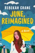 Kniha: June, Reimagined (Rebekah Crane). Skyscape, 2022 Kniha: June, Reimagined (Rebekah Crane). Skyscape, 2022