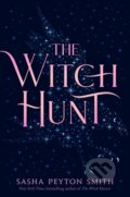 Kniha: The Witch Hunt (Sasha Peyton Smith). Simon & Schuster Books for Young Readers, 2022 Kniha: The Witch Hunt (Sasha Peyton Smith). Simon & Schuster Books for Young Readers, 2022
