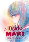 Kniha: Inside Mari, Volume 9 (Shuzo Oshimi). Denpa Books, 2023 Kniha: Inside Mari, Volume 9 (Shuzo Oshimi). Denpa Books, 2023