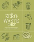 Kniha: The Zero-Waste Chef (Anne-Marie Bonneau). Avery, 2021 Kniha: The Zero-Waste Chef (Anne-Marie Bonneau). Avery, 2021