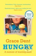 Kniha: Hungry (Grace Dent). Mudlark, 2021 Kniha: Hungry (Grace Dent). Mudlark, 2021
