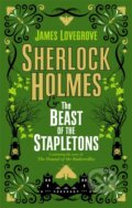 Kniha: Sherlock Holmes and the Beast of the Stapletons (James Lovegrove). Titan Books, 2021 Kniha: Sherlock Holmes and the Beast of the Stapletons (James Lovegrove). Titan Books, 2021